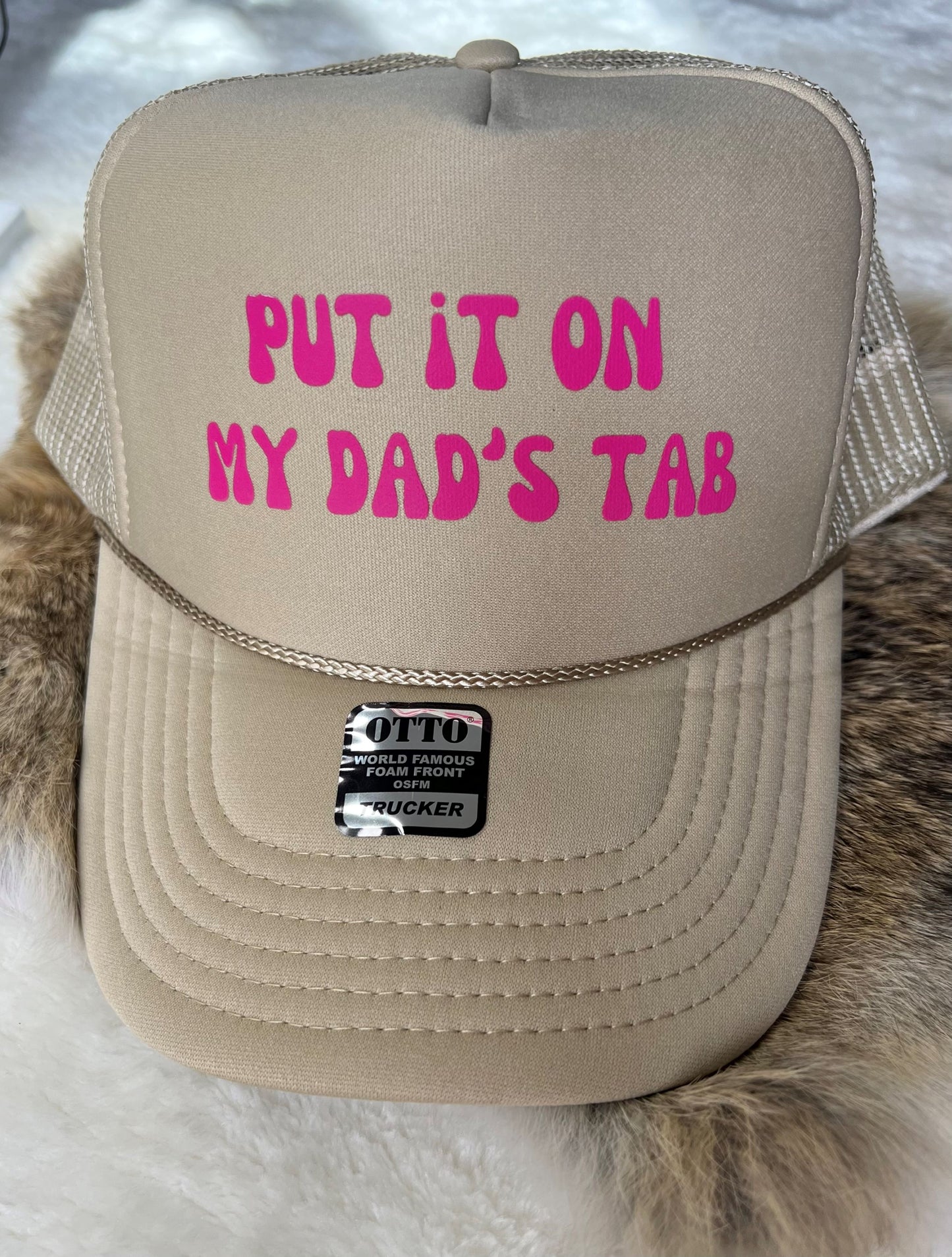 Put it on my Dad's Tab Trucker Hat