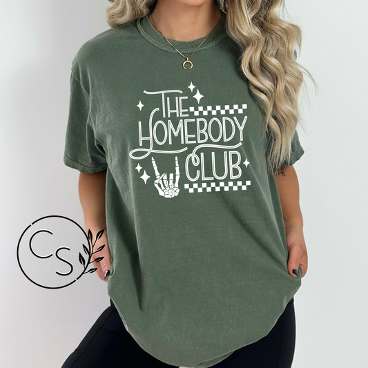 The Homebody Club Tee (white graphic)