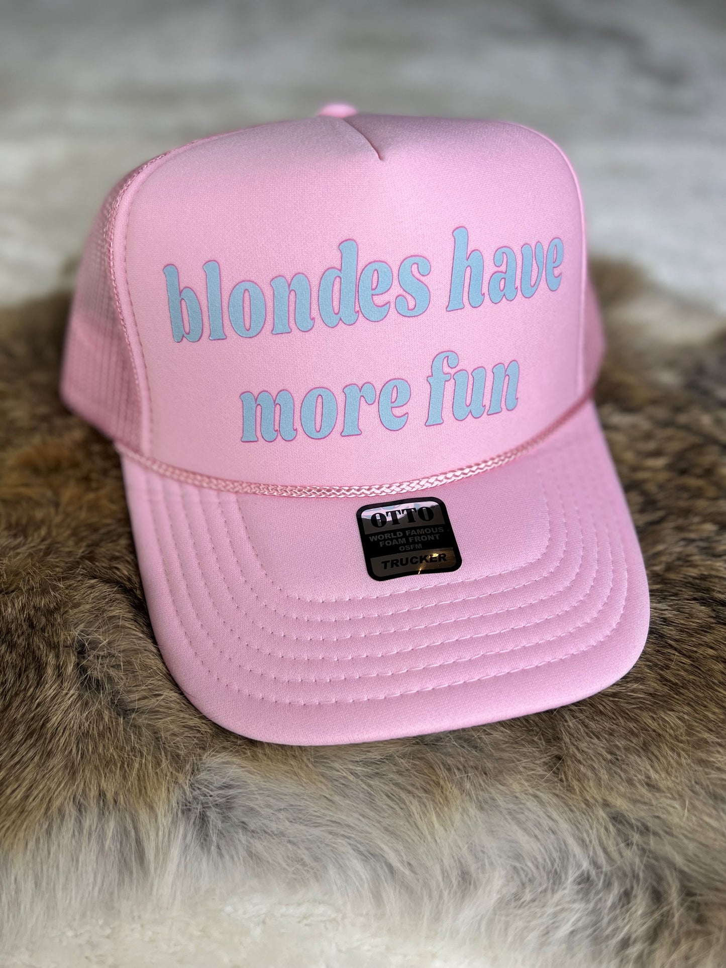 Blondes Have More Fun Trucker Hat