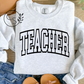 TEACHER Crew (black graphic on 2 shirt color options)