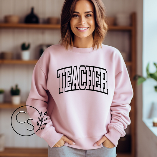 TEACHER Crew (black graphic on 2 shirt color options)