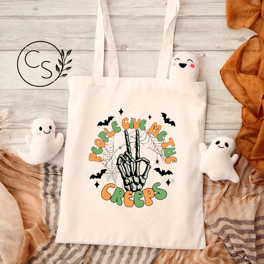 People Give Me the Creeps Tote Bag - Natural